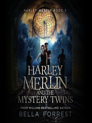 cover image of Harley Merlin and the Mystery Twins